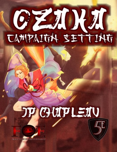 Ozaka Campaign Setting