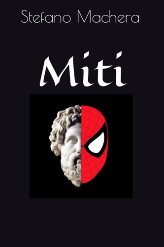 Miti (Italian Edition)