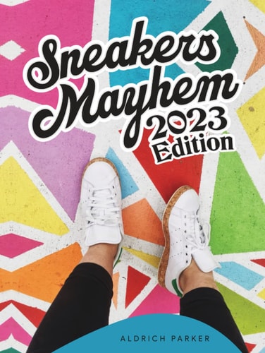 Sneaker Mayhem 2023 Edition