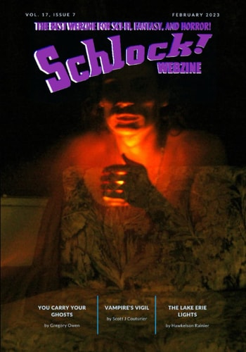 Schlock! Webzine: Volume 17 Issue 7