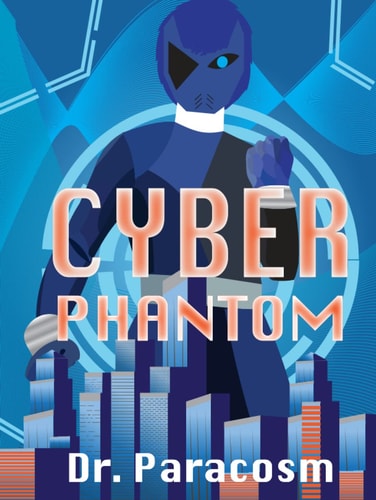 Cyber Phantom