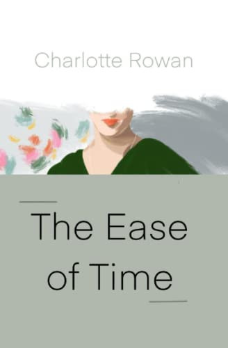 The Ease of Time