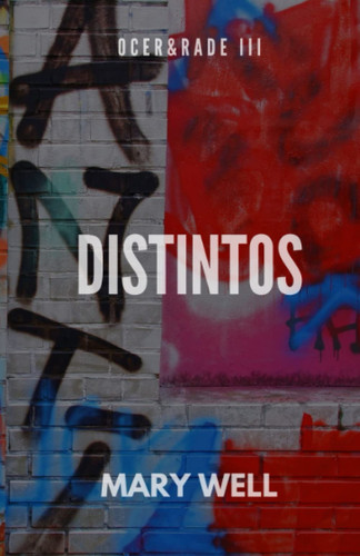 DISTINTOS (OCER&RADE) (Spanish Edition)