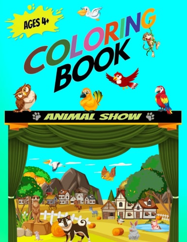 Pretty Animal Coloring Book: A Fun Activity Book for Boys Girls Kids Ages 4+