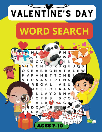 VALENTINE'S DAY WORD SEARCH: For kids Ages 7-10 wordSearch Find with Solutions,Activity book for Boys and Girls Paperback – February,02, 2023