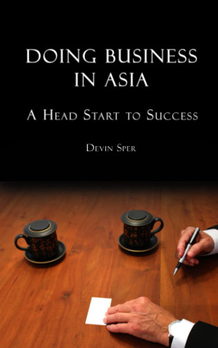 Doing Business in Asia: A Head Start to Success