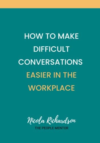 How to Make Difficult Conversations Easier in the Workplace: A Journal for Managers and Leaders