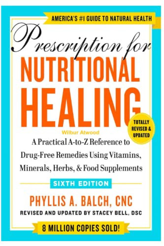 Prescription for Nutritional Healing