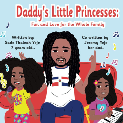 Daddy's Little Princesses: Fun and Love for the Whole Family