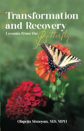 Transformation and Recovery: Lessons from the Butterfly