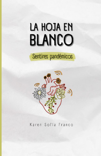 La hoja en blanco: Sentires pandémicos (Spanish Edition)