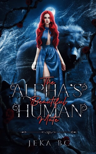 The Alpha's Beautiful Human Mate