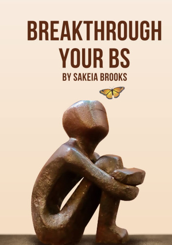 Breakthrough your BS