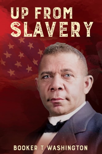 Up From Slavery