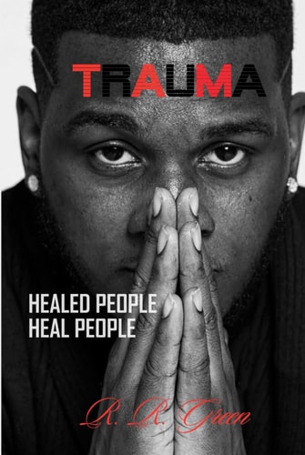 Trauma: Healed People Heal People