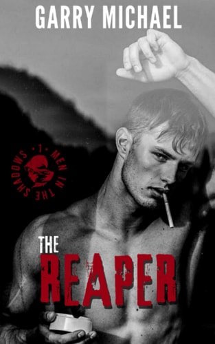 The Reaper Men in the Shadows Book 1