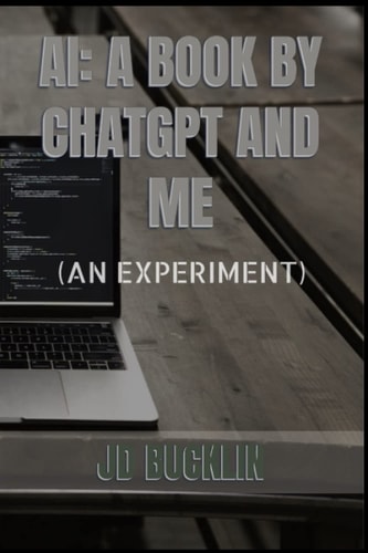 AI - A Book by ChatGPT & Me