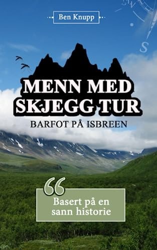 Menn med skjegg tur Barfot på isbreen