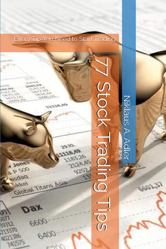 77 Stock Trading Tips: Every Tip You Need to Start Trading