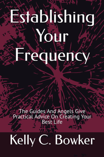 Establishing Your Frequency