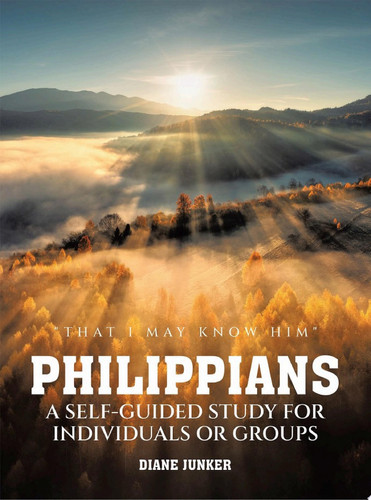 Philippians  A Self-guided Study for Individuals or Groups