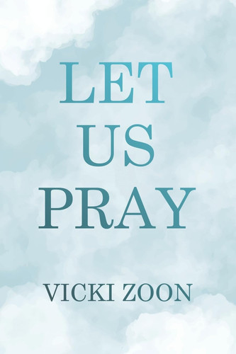 Let Us Pray