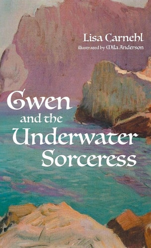 Gwen and the Underwater Sorceress