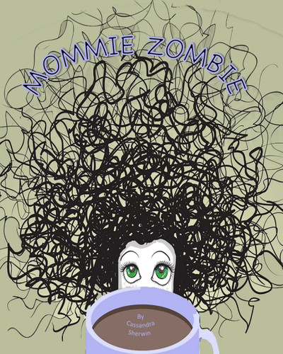 MOMMIE ZOMBIE