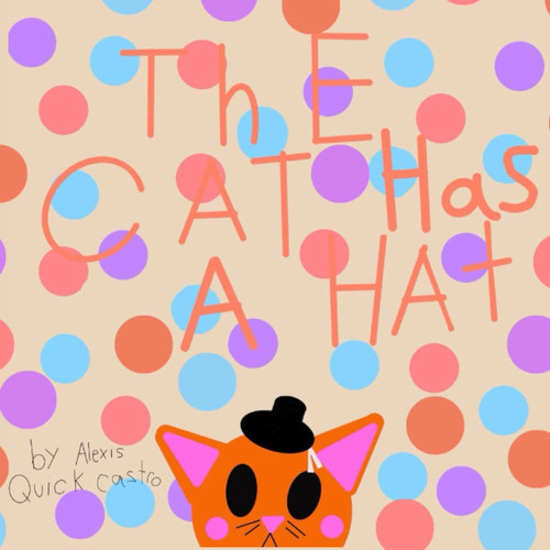 The Cat Has A Hat