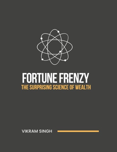 Fortune Frenzy: The Surprising Science of Wealth