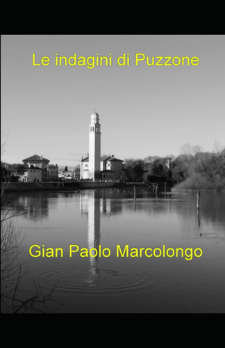 Le indagini di Puzzone (Italian Edition)