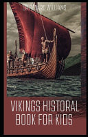 Vikings Historal Books for Kids