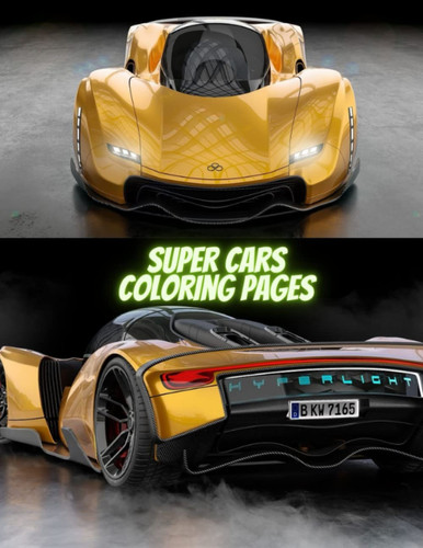 Super Cars Coloring Pages: "Perfect for Kids and Adults Who Love Supercars and Coloring": "Discover the Fascinating World of Supercars Through Coloring"