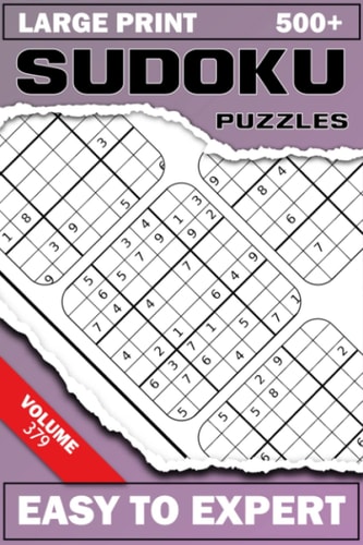 Sudoku Puzzles for Adults - Train Your Brain - Volume 379: Two Grids per Page | 500+ Large Print | Small Book 6 x 9 Inches (Challenging Sudoku Puzzles Collection)