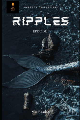 Ripples: The Misk Wars