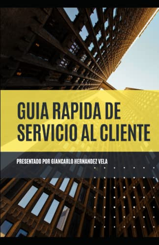 Guía Rápida de Servicio al Cliente