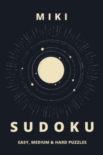 MIKI Sudoku: Vol. 003: Mini Sudoku Puzzle Book, Travel Size Sudoku Puzzles, Small Sudoku Book, Pocket Size Sudoku