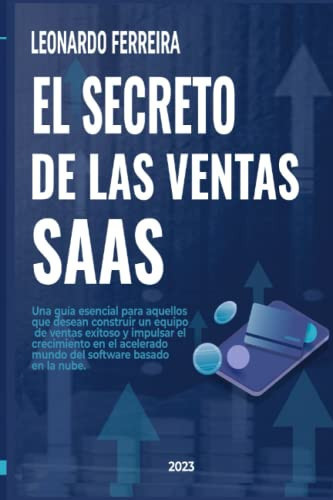 El Secreto de Las Ventas Saas