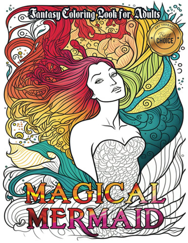 Magical Mermaid Fantasy Coloring book for adults: Stress Relieving - Mandala Art Designs - Amazing Illustrations (Mermaids Fantasy Collection)