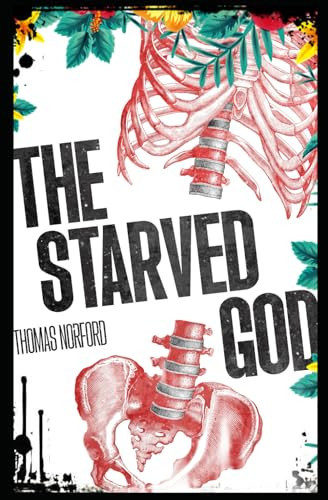 STARVED GOD.