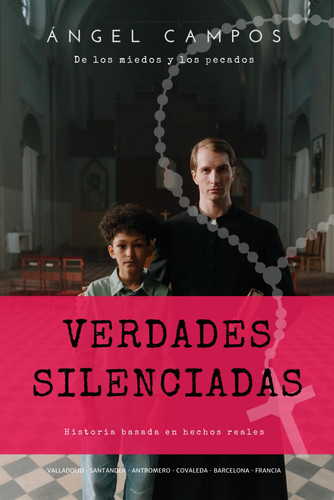 Verdades silenciadas: De los miedos y los pecados (Spanish Edition)
