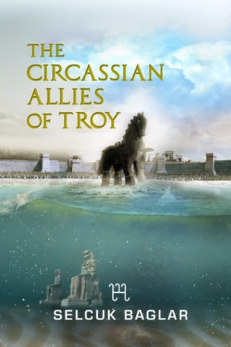 The Circassian Allies of Troy