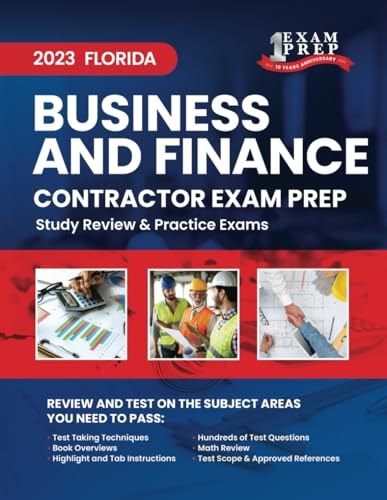2023 Florida Business and Finance Contractor Exam Prep: 2023 Study Review & Practice Exams