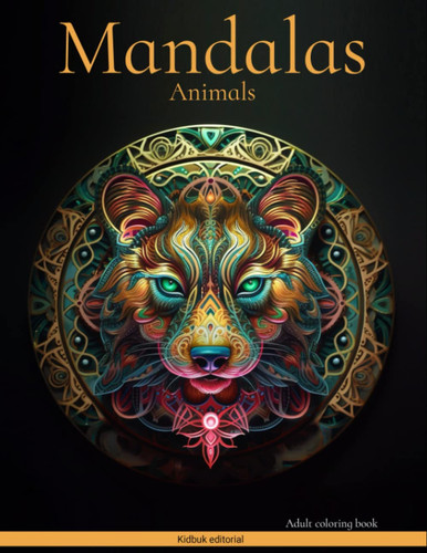 Animal Mandalas to Color: A Relaxation Book for Adults