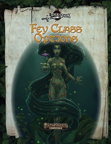 Fey Class Options: Pathfinder 2E