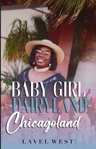 BABY GIRL FROM DAIRYLAND TO CHICAGOLAND.