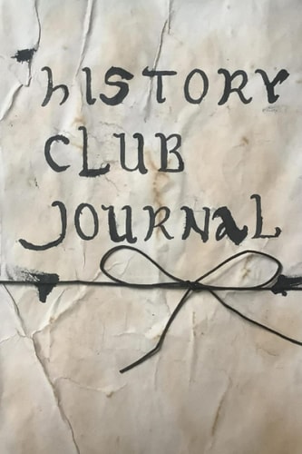 Timothy Ministry History Club Journal: Vol. I: 2022-2023