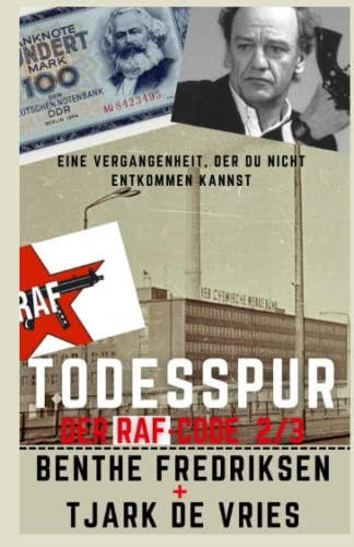 Todesspur: Der RAF-Code 2/3 (German Edition)