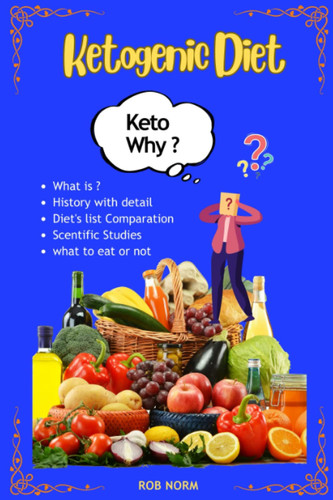 Keto Why ? (Ketogenic Diet)