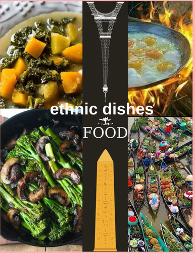 Ethnic dishes food